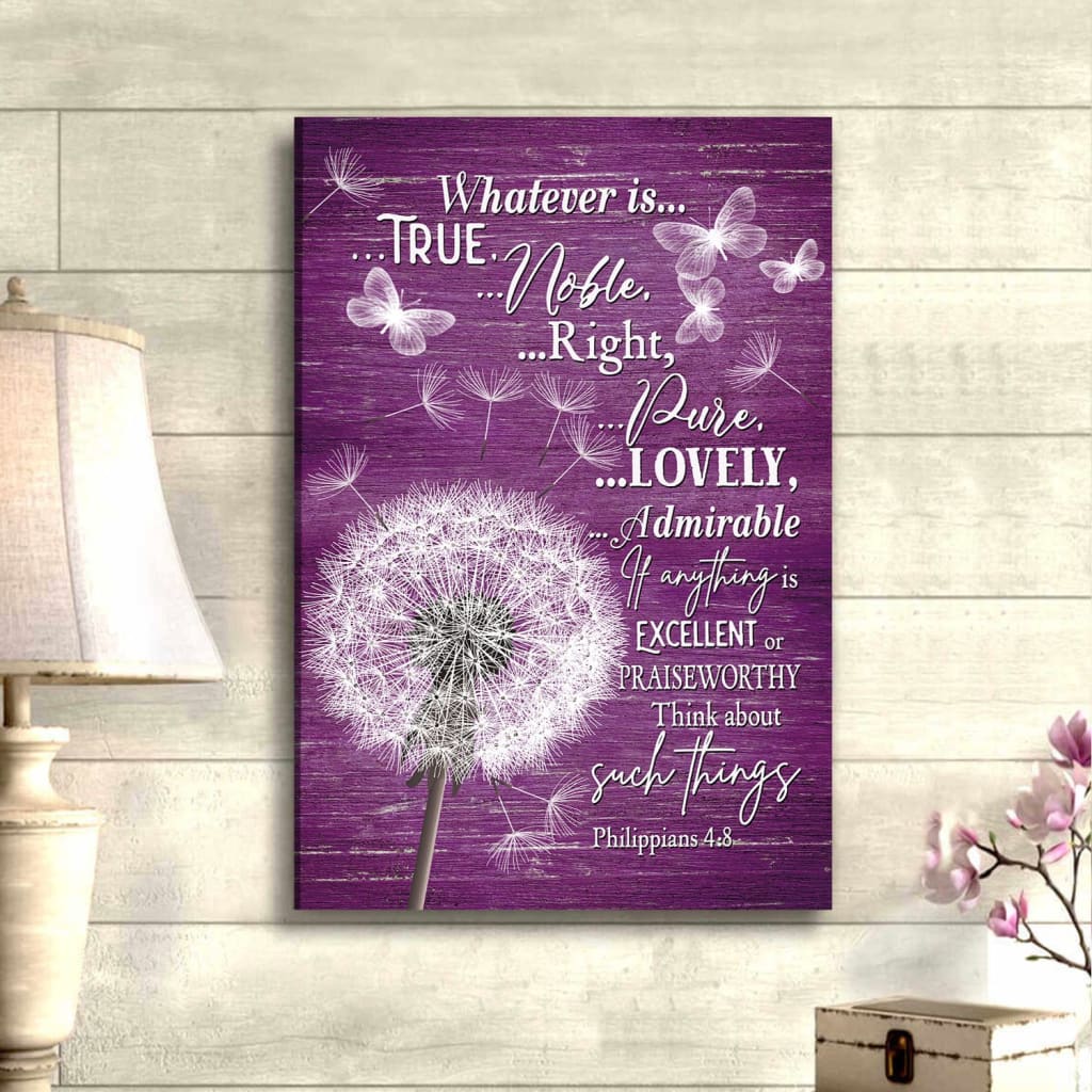Philippians 4:8 &quot;Whatever Is Noble&quot; dandelion canvas, inspiring Christian wall decor for home / Purple.