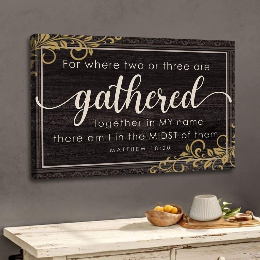 Matthew 18:20 wall art