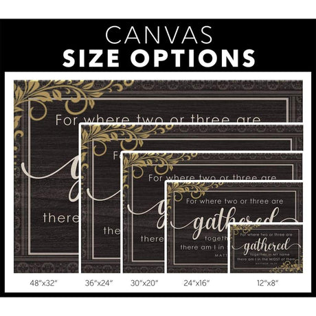 Where two or three are gathered together in my name Matthew 18:20 canvas size options