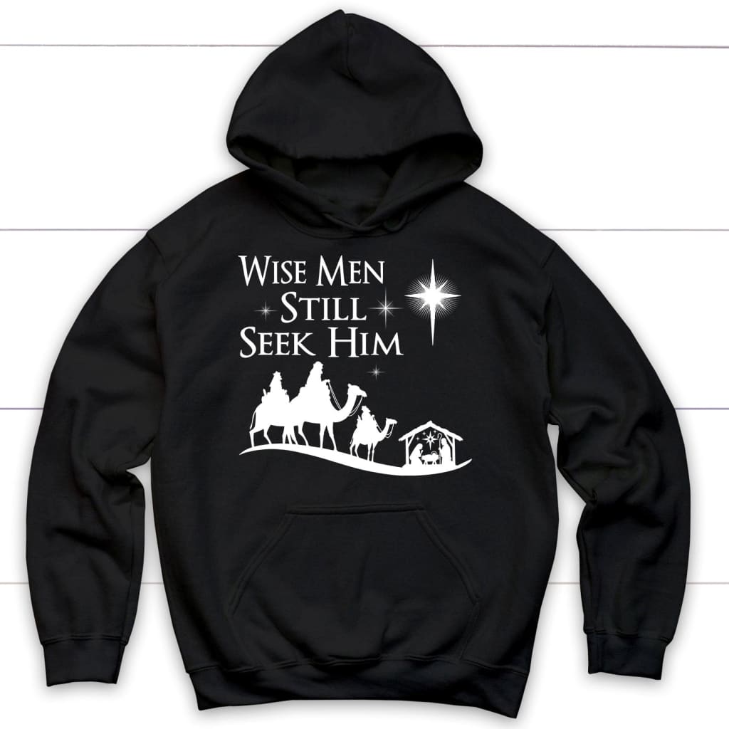 Wise men still seek Him Christmas hoodie Black / S