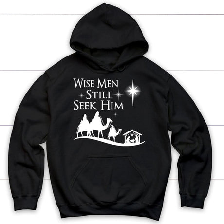 Wise men still seek Him Christmas hoodie Black / S