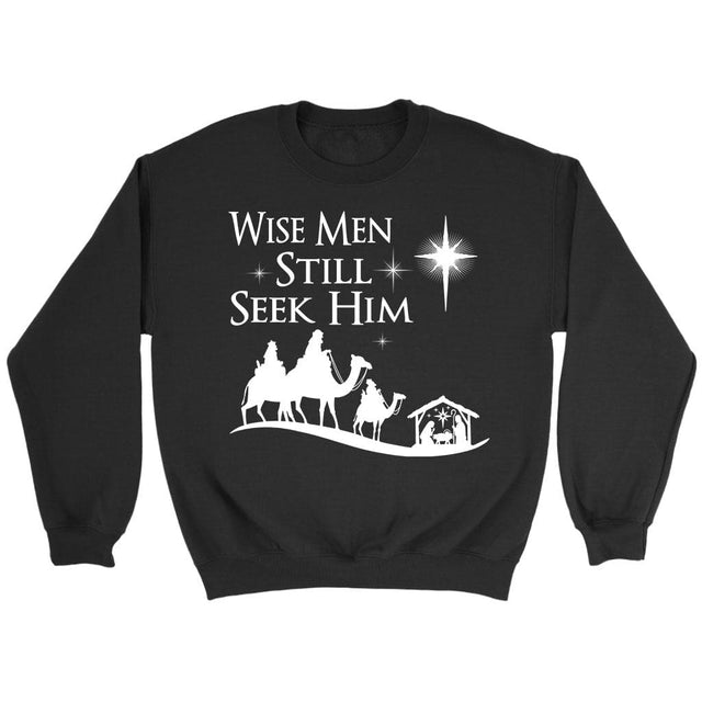 Wise men still seek Him Christmas sweatshirt Black / S
