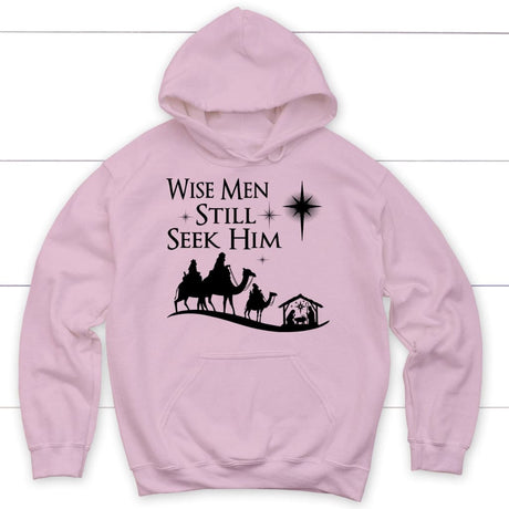 Wise men still seek Him Christmas hoodie Light Pink / S