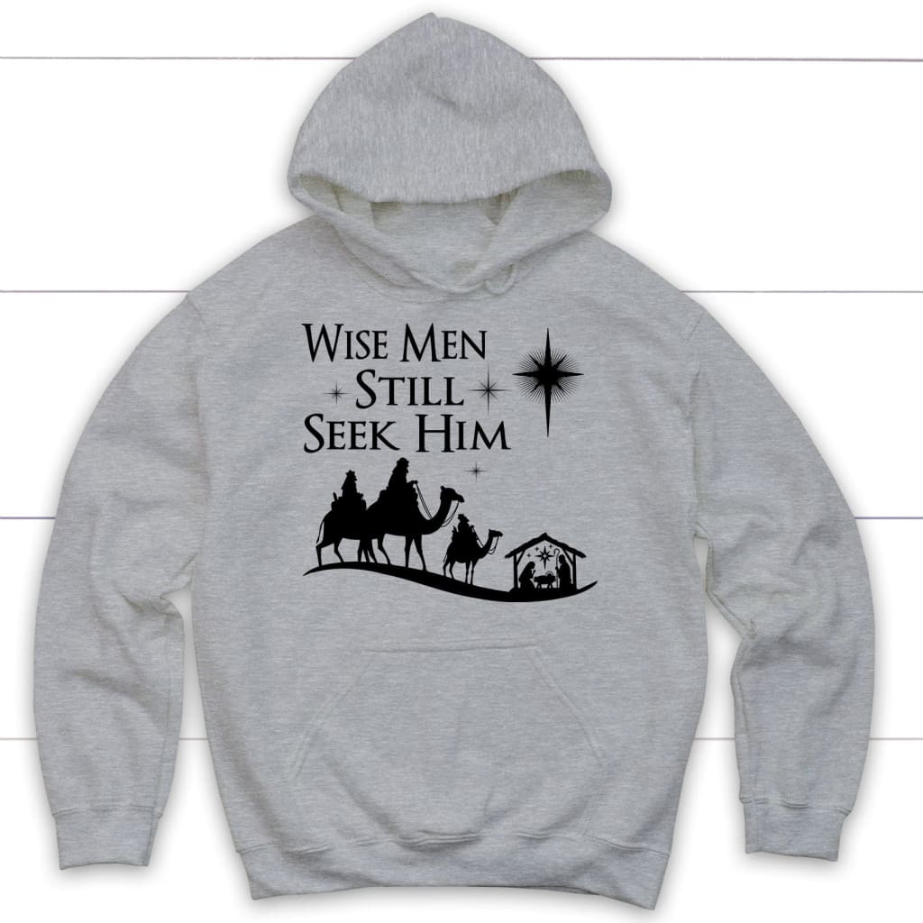 Wise men still seek Him Christmas hoodie Sport Grey / S