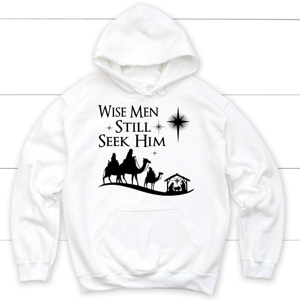 Wise men still seek Him Christmas hoodie White / S