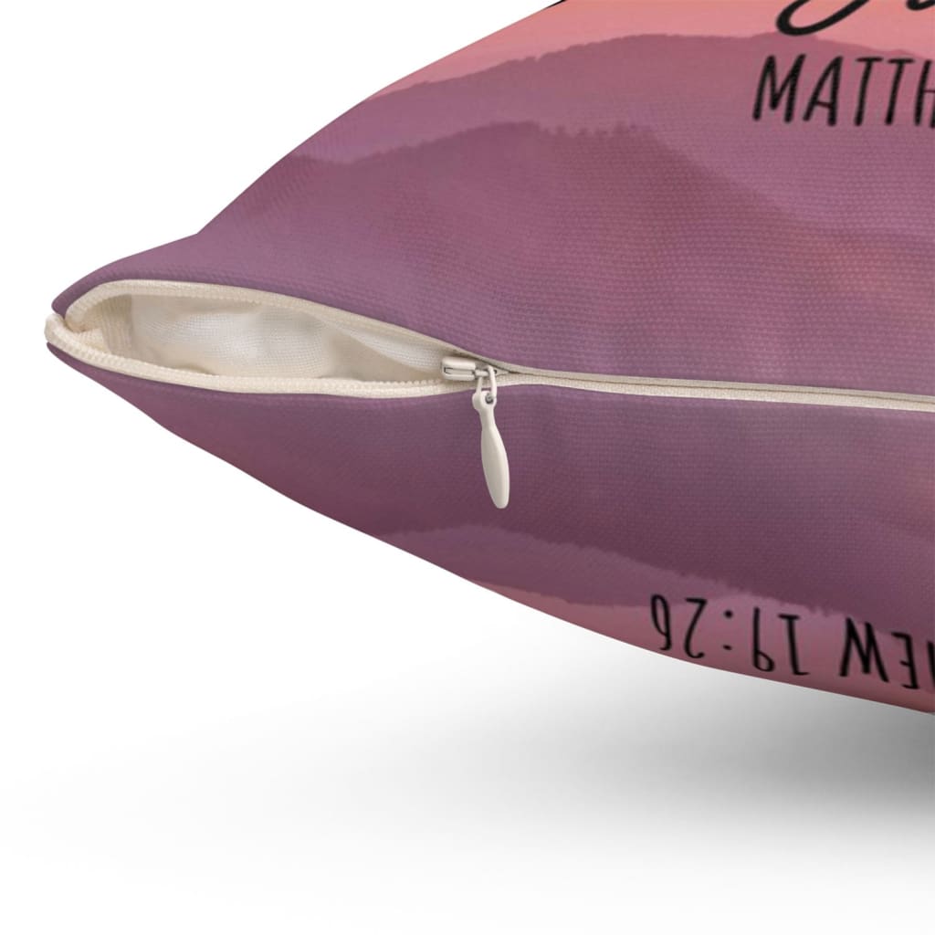 With god all things are possible Matthew 19:26 Bible verse pillow