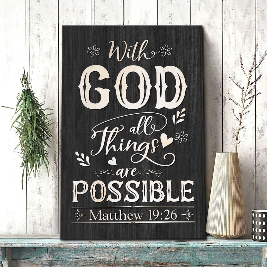 With God all things are possible Matthew 19:26 Bible verse wall art canvas