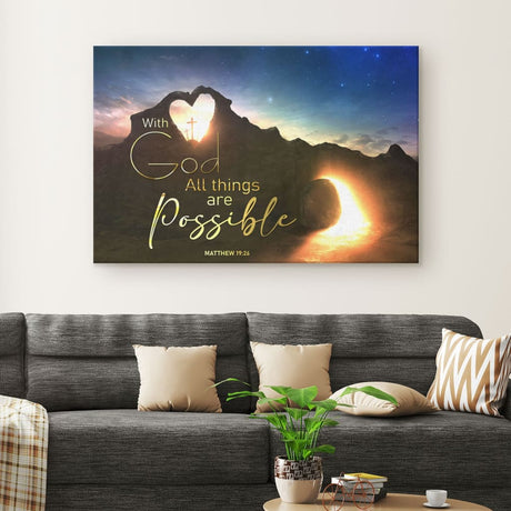 Inspirational canvas print with Matthew 19:26 Bible verse and an empty tomb image, "With God All Things Are Possible," ideal for Christian homes.