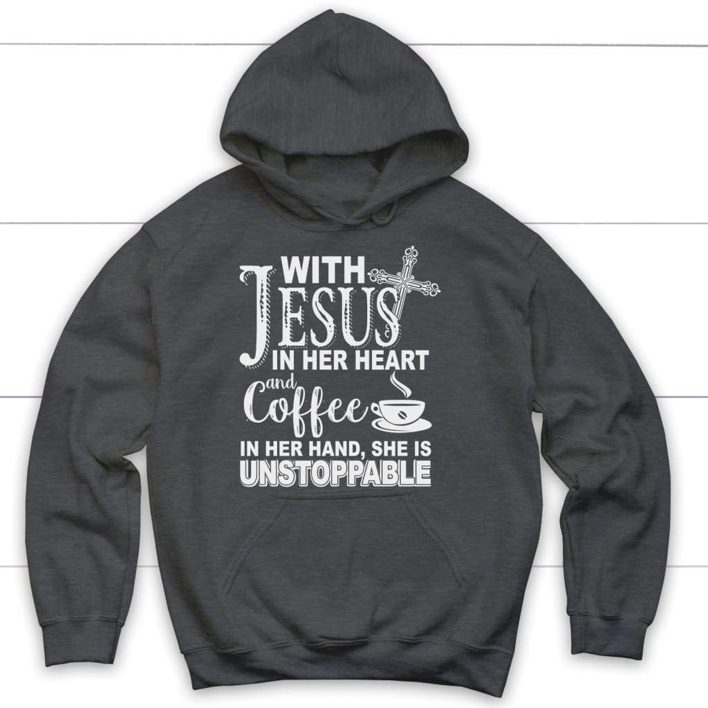 With Jesus in her heart and coffee Christian hoodie Dark Heather / S