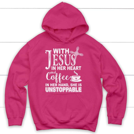 With Jesus in her heart and coffee Christian hoodie Heliconia / S
