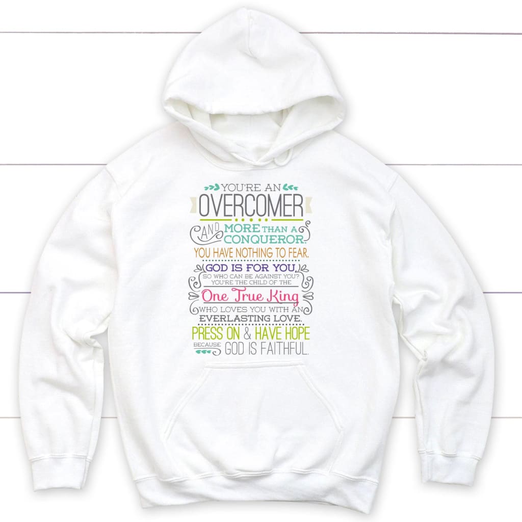 You are an overcomer Christian hoodie | Christian apparel White / S