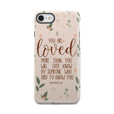 You are loved Romans 5:8 Bible verse phone case iPhone Xs Max