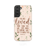 You are loved Romans 5:8 Bible verse phone case Samsung Galaxy S9
