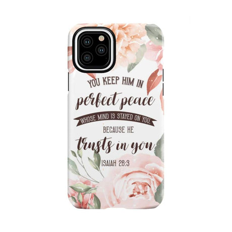 You keep Him in perfect peace Isaiah 26:3 Bible verse phone case iPhone 12 Mini