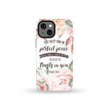You keep Him in perfect peace Isaiah 26:3 Bible verse phone case iPhone 14 Plus