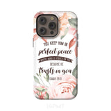 You keep Him in perfect peace Isaiah 26:3 Bible verse phone case iPhone 15 Pro Max