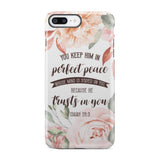 You keep Him in perfect peace Isaiah 26:3 Bible verse phone case iPhone SE 2020