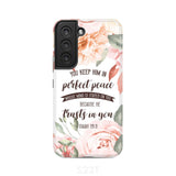 You keep Him in perfect peace Isaiah 26:3 Bible verse phone case