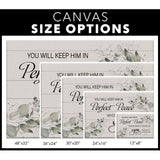 You will keep Him in perfect peace Isaiah 26:3 NKJV wall art canvas print