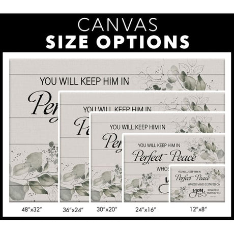 You will keep Him in perfect peace Isaiah 26:3 NKJV wall art canvas print